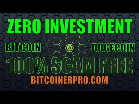 100% SCAM FREE Zero Investment - Free Bitcoin and Free Dogecoin