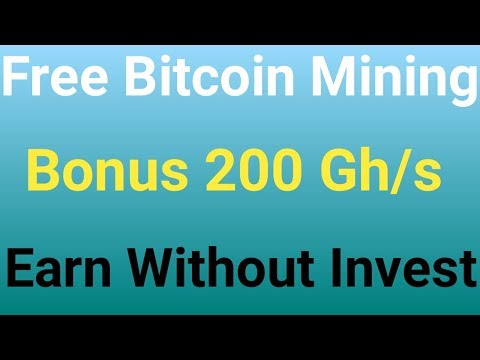 New Best Free Bitcoin Mining Sites | Signup Bonus 200 Gh/s | Free Bitcoin Cloud Mining 2018