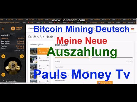Bitcoin World Mining Deutsch | Meine Neue Auszahlung