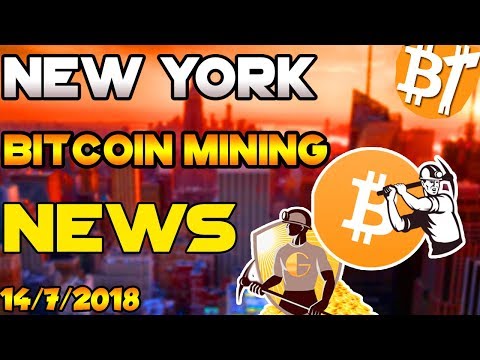 Bitcoin news bitcoin mining news in New York|14/7/2018|#Dailymining