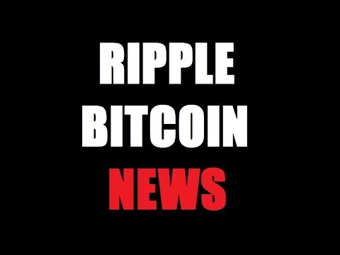 Ripple And Bitcoin News! Markets Shoot Up In Time For The Weekend, Bitcoin And Ripple Up