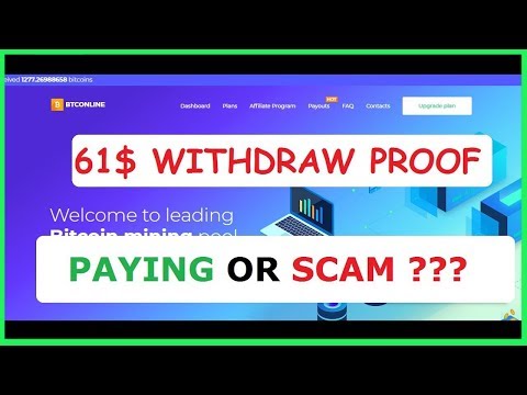 BTCONLINE.IO WITHDRAW PROOF - PAYING OR SCAM ??? BITCOIN MINING