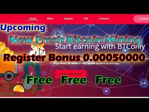 New Bitcoin Mining || Btconly || Signup Bonus 0.00050000 Free  2018