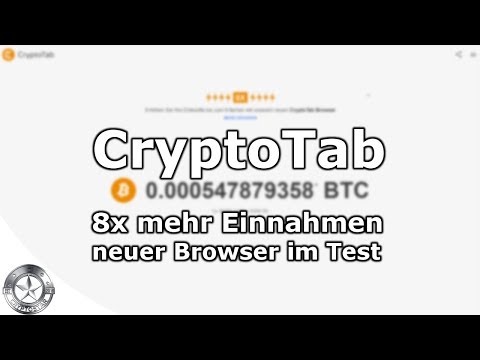 Cryptotab Bitcoin Browser Mining 8x mehr Einnahmen August 2018