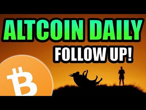 Bitcoin Tanking.... Altcoin Daily Follow Up Video [Cryptocurrency News]