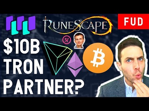 $10B TRON TRX PARTNERSHIP? WaltonChain Bitcoin SpankChain RuneScape Ethereum & Crypto News