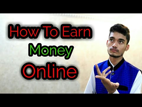 How To Earn Money Online | Make Money Online | Pak Tech