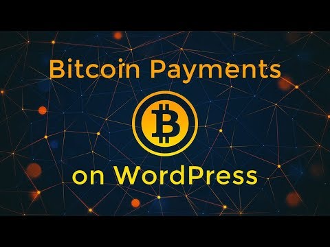 How To Accept Bitcoins On WordPress?