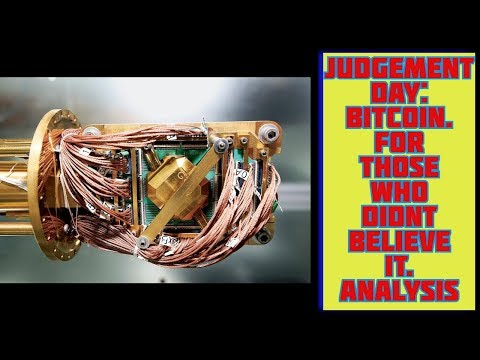 JUDGEMENT DAY: BITCOIN