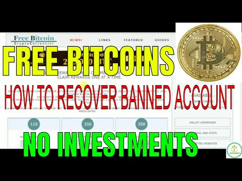 HOW TO RECOVER FREE BITCOIN CRYPTOCURRENCY BANNED ACCOUNT ,EARN FREE BITCOIN TRUSTED&HIGHPAYING