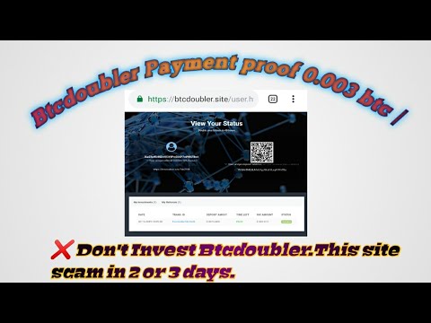 Bitcoin Doubler site,Btcdoubler 0.003 btc payment proof | ❌ This Site scam in next 2 or 3 days ❌  |