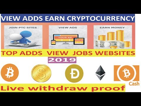 View adds earn money Top adds view jobs btc eth doge bitcoin cash highest paying faucets 2019