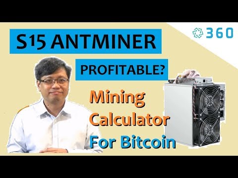 Bitcoin Mining Profitable with S15 Bitcoin Miner? | Bitcoin Mining Malaysia with Mining Calculator