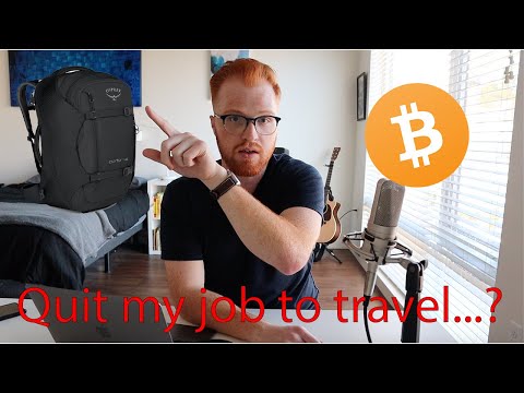 I Quit My Job To Travel: Q&A. (Packing list, Career Fears, Bitcoin, Mental Health, and more)