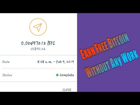 Earn unlimited Bitcoin without doing any work - with payment proof