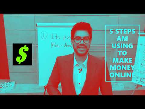Active Smart Minds 5 STEPS AM USING TO  MAKE MONEY ONLINE  PART 1