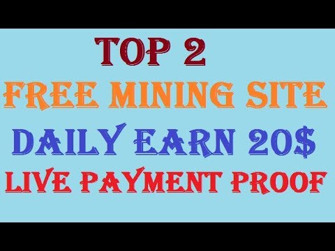 Top 2 Best Cloud Mining Site 2019 | Free Earn Doge & BTC | Daily Earn 20$ Free | With Payment Proof