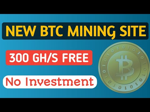 NEW FREE BITCOIN MINING SITE | BITCOIN MINING 300 GH/S FREE