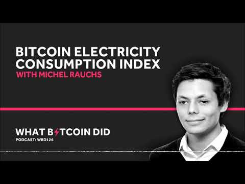 Michel Rauchs on The Bitcoin Electricity Consumption Index