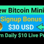 Automatic Free Bitcoin Mining Sites | Signup Bonus $30 USD | New Free Bitcoin Cloud Mining Site 2019