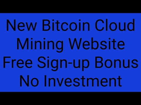 New free Bitcoin cloud Mining site|| free Signup bonus||No Investment