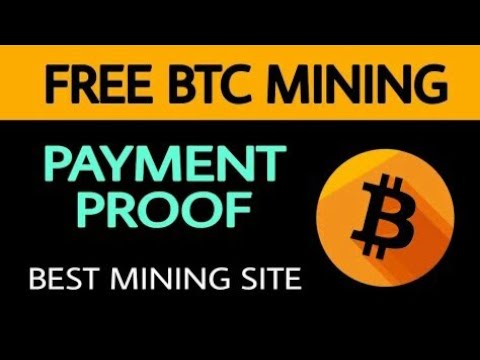 Free Bitcoin Mining Payment Proof | Best Free Mining Sites