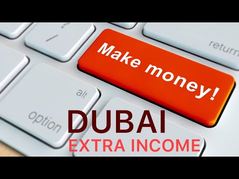 10 WAYS TO EARN MONEY ONLINE IN DUBAI/UAE 2019.
