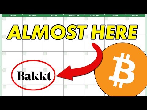 Bitcoin Investors:  BAKKT is Almost Here | Cryptocurrency News