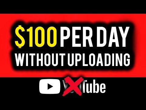 Make $100 Per Day on YouTube WITHOUT Uploading Videos! | Make Money Online 2019