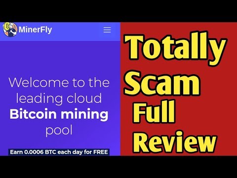 Minerfly.com Bitcoin Mining Site is Totally Scam Don't Invest || It's not free