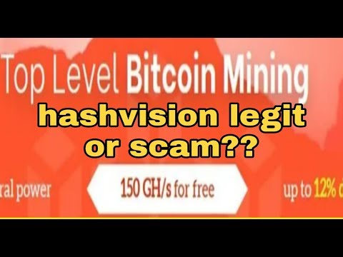 Hashvision. Io legit or scam?  | New bitcoin cloud mining site 2019