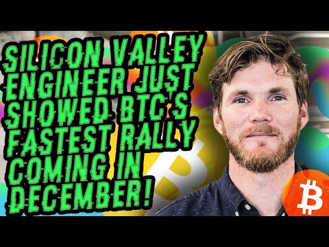 SILICON VALLEY ENGINEER Just SHOWED BITCOIN'S FASTEST RALLY Coming In DECEMBER! You CAN'T MISS This!