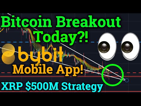 Bitcoin Breakout NOW! Ripple XRP $500M! Bybit Mobile App! (Cryptocurrency News + Trading Analysis)