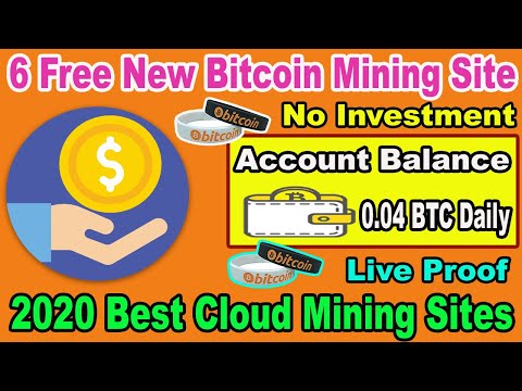 New Bitcoin Mining Website 2020 | Earn 0.04 BTC Daily Without Investment | Free 6 mining sites 2020