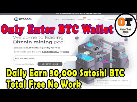 Bitcoin Mining Pools: How To Generate Bitcoin Using Mining Pools Btcpool.in अब मुफ्त में पैसा बनाओ