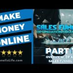 Sales Funnel for Beginners: Create a Sales Funnel to Make Money Online - Part 1