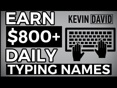 Earn $800 By Typing Names Online! Available Worldwide (Make Money Online) English