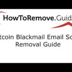 Remove Bitcoin Blackmail Email Scam
