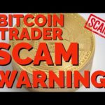Bitcoin Trader Global Scam | MASSIVE SCAM
