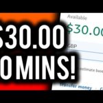 Earn $30.00 in 10 MINUTES! - Easy Way To Make Money Online! (Step By Step)