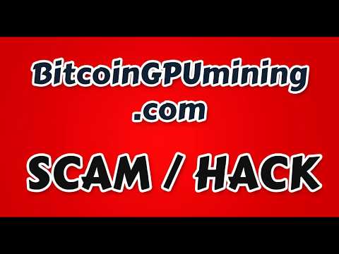 Bitcoin GPU Mining.com | SCAM & HACK