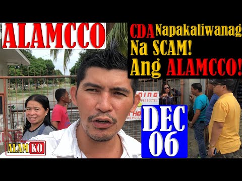 ALAMCCO Update | DEC 06 | CDA Napakaliwanag Na SCAM! Ang ALAMCCO!