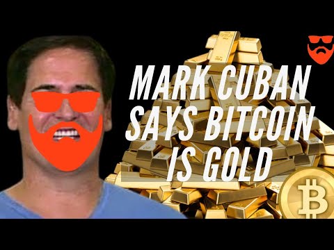 Mark CUBAN Says BITCOIN Is The SAME AS GOLD | BITCOIN NEWS