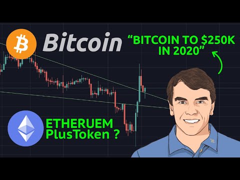 "BITCOIN TO 250K in 2020" Says Tim Draper | 780.000 ETHEREUM MOVED FROM PLUSTOKEN SCAM