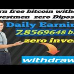 How to Get free Bitcoin mining website earn daily zero invest | without deposit | Best website |