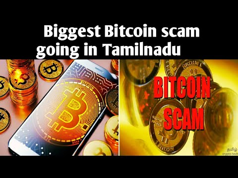 Bitcoin scams in Tamilnadu/Latest crypto news | Tamil crypto tech