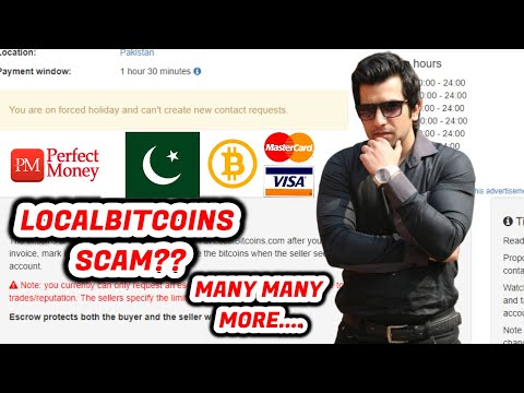 LOCAL BITCOINS SCAM? BUY PERFECT MONEY & BITCOIN | MANY MORE | DETAIL REVIEW [URDU/HINDI] -SHEIKH SB
