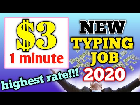 $3 per MINUTE NEW TYPING JOB 2020 | HIGHEST RATE EVER!!!