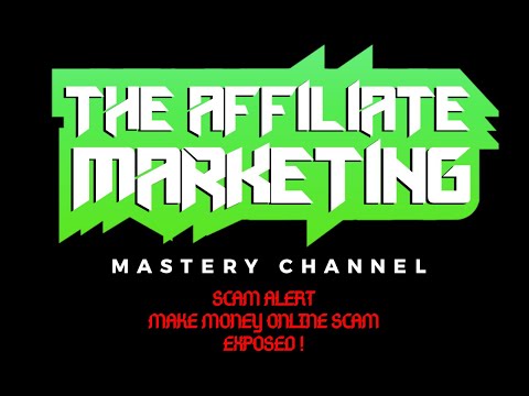 SCAM ALERT! Make Money Online Scam Exposed