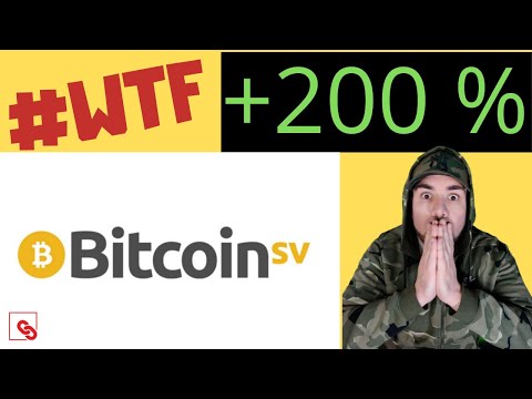 Bitcoin SV über 200% - Wird es nun eng für BITCOIN?! Oder wieder nur Heiße Luft von "Faketoshi"?!